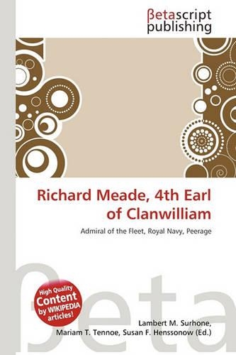 Richard Meade, 4th Earl of Clanwilliam