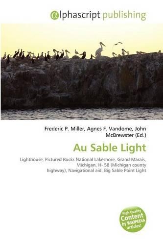 Au Sable Light