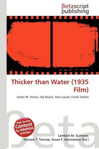 Thicker Than Water (1935 Film): (English)