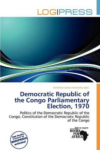 Democratic Republic of the Congo Parliamentary Election, 1970