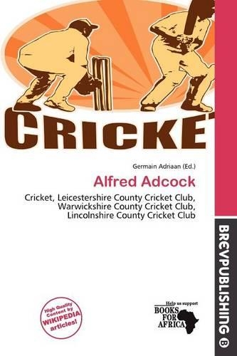 Alfred Adcock: (English)