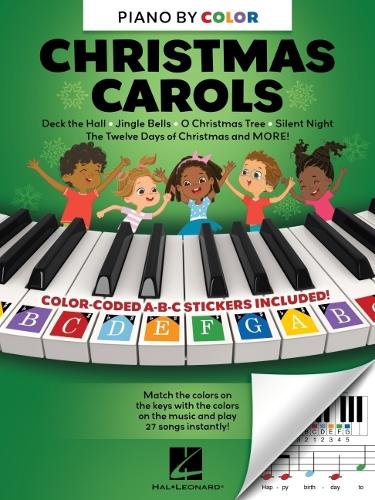 Piano-By-Color: Play Your Favorite Christmas Carols Instantly! - Color-Coded Key Stickers Included!
