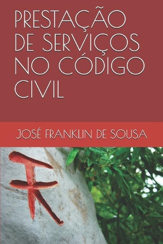 Prestação de Serviços No Código Civil