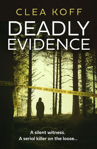 Deadly Evidence: (Book 2 The Jayne and Steelie Series)