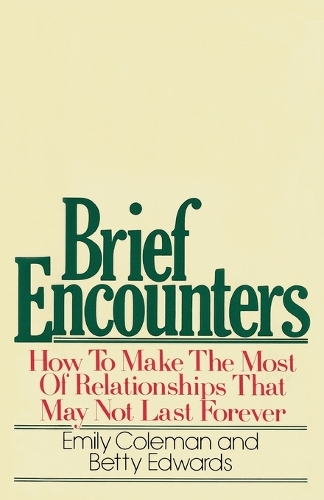 Brief Encounters