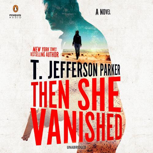 Then She Vanished: (4 A Roland Ford Novel)