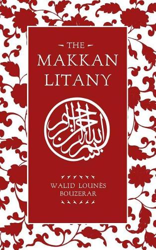 The Makkan Litany