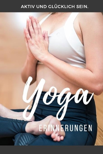 Yoga Erinnerungen