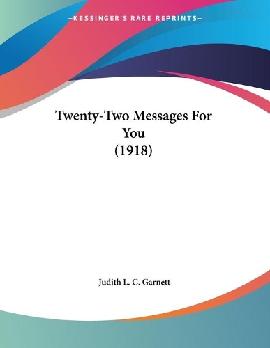 Twenty-Two Messages For You (1918)