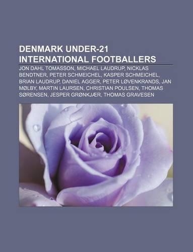 Denmark Under-21 International Footballers