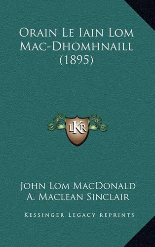 Orain Le Iain Lom Mac-Dhomhnaill (1895)