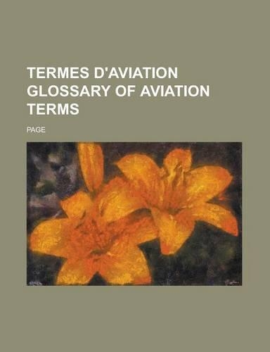 Termes D'Aviation Glossary of Aviation Terms: (English)