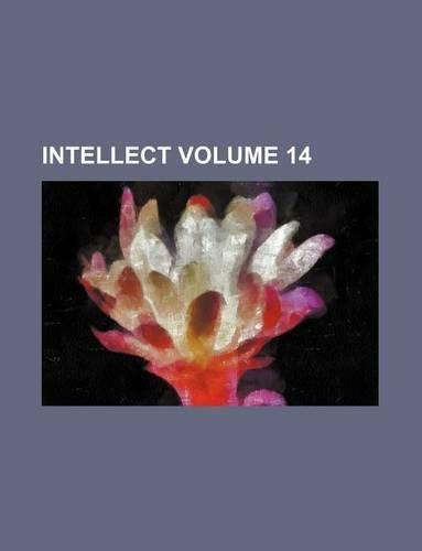 Intellect Volume 14