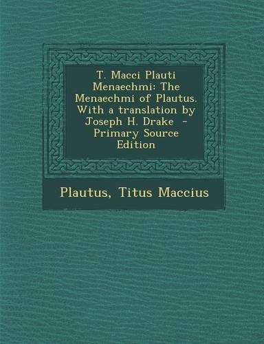 T. Macci Plauti Menaechmi