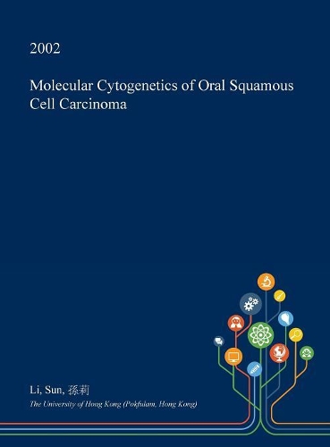 Molecular Cytogenetics of Oral Squamous Cell Carcinoma