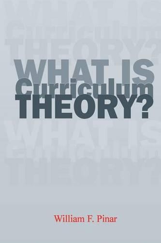 What is Curriculum Theory?