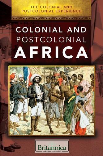 Colonial and Postcolonial Africa