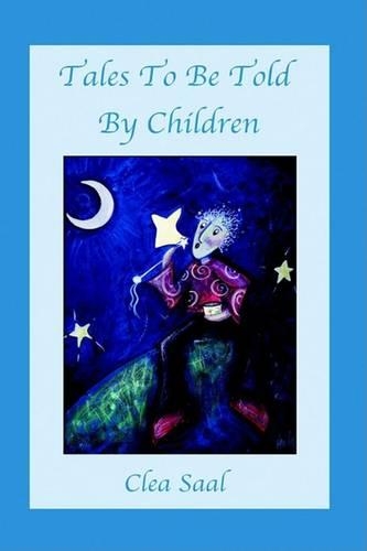 Tales to Be Told by Children