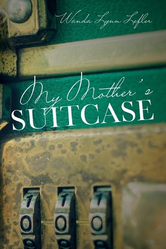 My Mother's Suitcase
