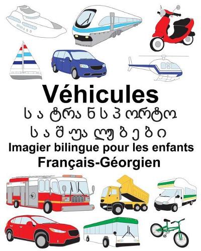 Français-Géorgien Véhicules Imagier bilingue pour les enfants