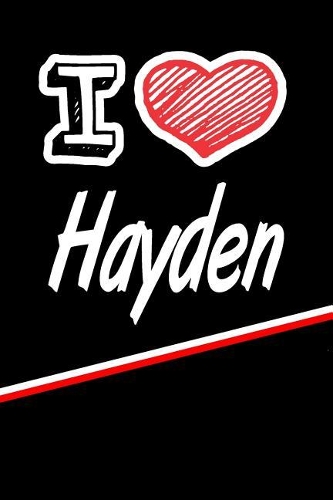 I Love Hayden