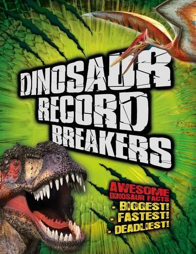 Dinosaur Record Breakers: (English)