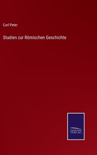 Studien zur Römischen Geschichte