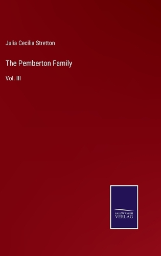 The Pemberton Family: Vol. III