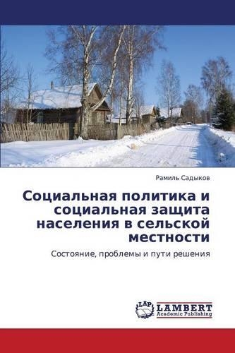 Sotsial'naya Politika I Sotsial'naya Zashchita Naseleniya V Sel'skoy Mestnosti