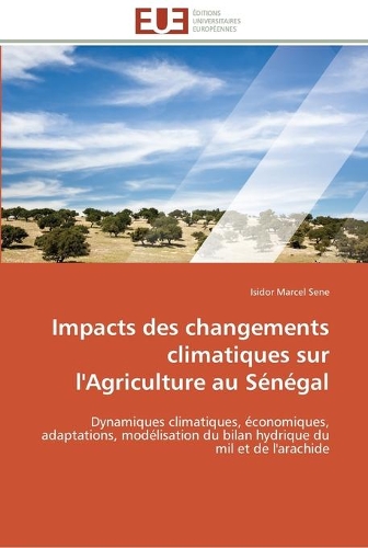 Impacts des changements climatiques sur l'agriculture au sénégal