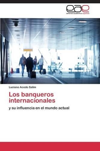 Los banqueros internacionales