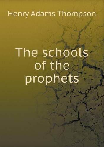 The schools of the prophets