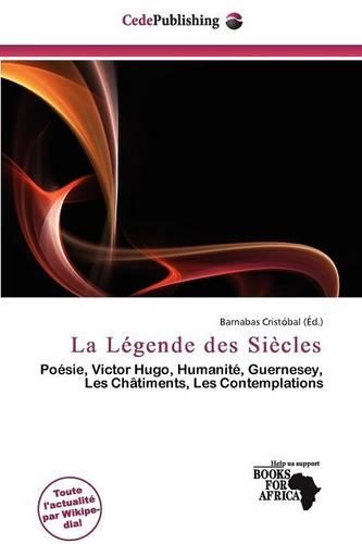 La L Gende Des Si Cles: (French)