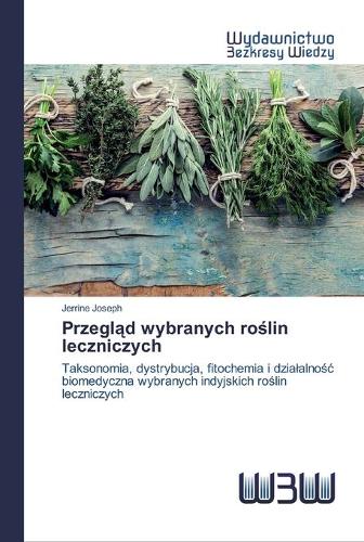 Przegląd wybranych roślin leczniczych