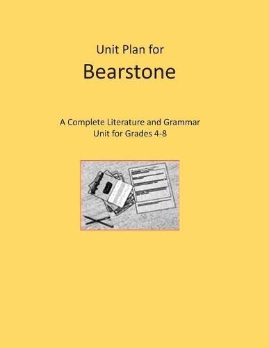 Unit Plan for Bearstone