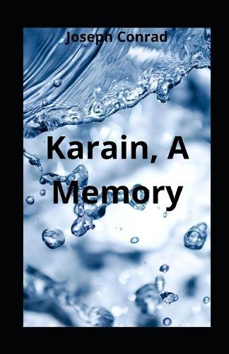 Karain, A Memory illustrated