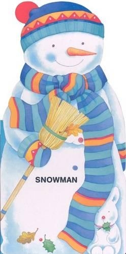 Snowman: (Little People Shape Books)