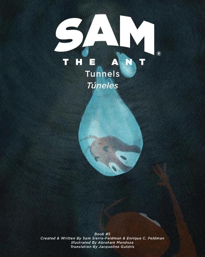 Sam the Ant - Tunnels: Túneles(5 Sam the Ant)