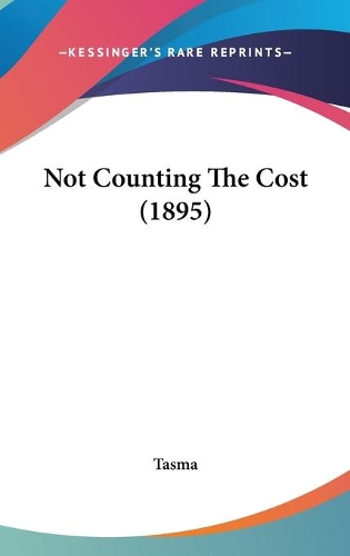 Not Counting The Cost (1895)