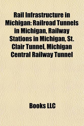 Rail Infrastructure in Michigan