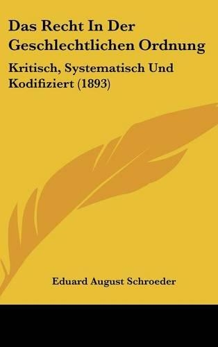 Das Recht in Der Geschlechtlichen Ordnung