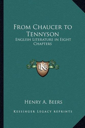 From Chaucer to Tennyson: English Literature in Eight Chapters(English)