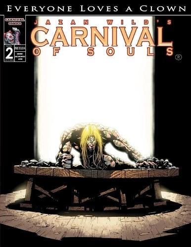 Carnival of Souls : Everyone Loves a Clown