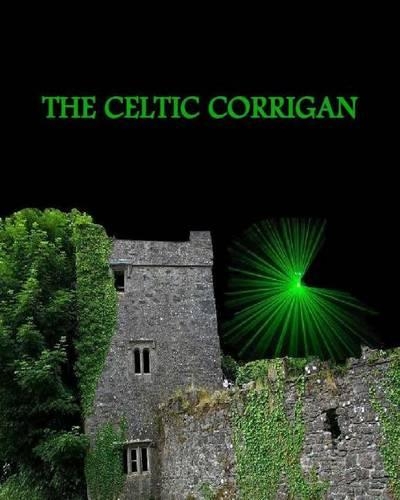 The Celtic Corrigan: (English)