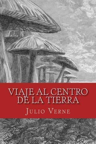 Viaje Al Centro de La Tierra