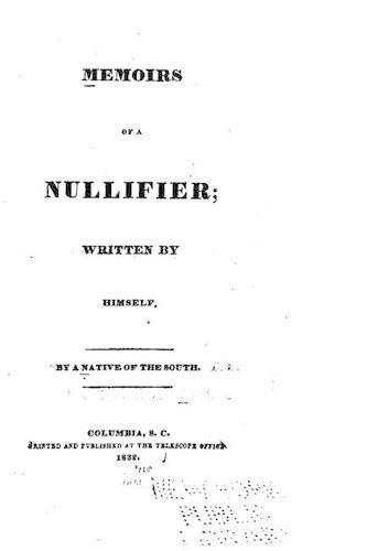 Memoirs of a Nullifier, Written by Himself