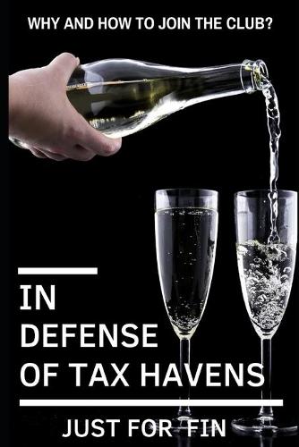 In Defense of Tax Havens