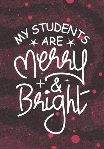 My Students Are Merry And Bright