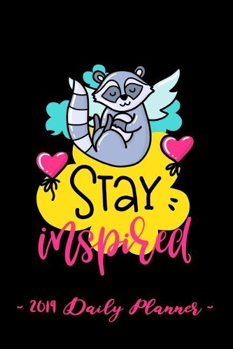2019 Daily Planner - Stay Inspired