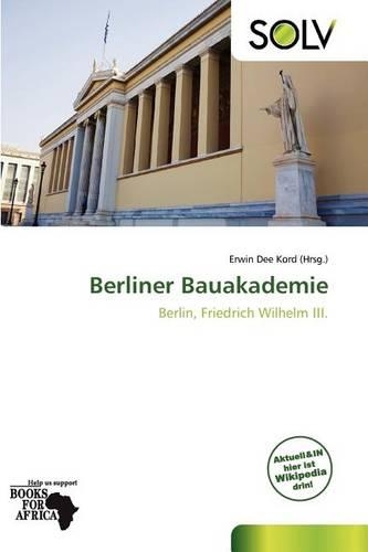Berliner Bauakademie: (German)